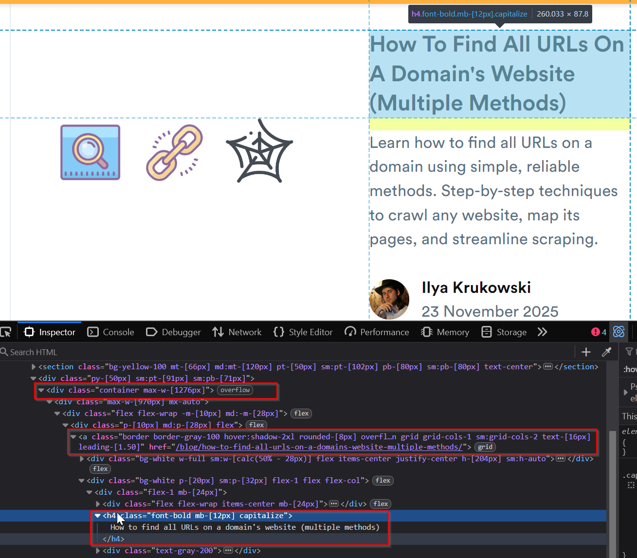 Use browser Inspector tool to analyze the page markup before scraping
